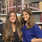 Logo of the podcast Parasha with Anna(s) Podcast Parasha with Anna(s)