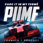 Logo of the podcast Parc It In My Fermé - A Formula 1 Podcast Podcast Parc It In My Fermé - A Formula 1 Podcast