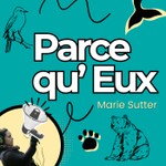 Podcast Parce qu'Eux