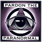 Logo of the podcast Pardon The Paranormal Podcast Pardon The Paranormal