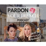 Logo of the podcast Pardon Your French Podcast Podcast Pardon Your French Podcast