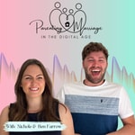 Parenting and Marriage in the Digital Age