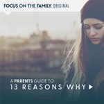 Logo of the podcast Parents Guide to "13 Reasons Why" Podcast Parents Guide to "13 Reasons Why"