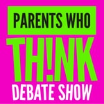 Parents Who Think Parents Who Think