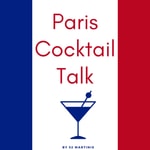 Podcast Paris Cocktail Talk