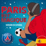 Logo of the podcast Paris est Magique - versión español Podcast Paris est Magique - versión español