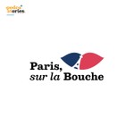 Logo of the podcast Paris, Sur La Bouche Podcast Paris, Sur La Bouche