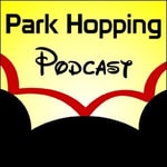 Logo of the podcast Park Hopping Podcast - Disneyland Resort, Walt Disney World, and beyond... Podcast Park Hopping Podcast - Disneyland Resort, Walt Disney World, and beyond...