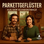 Logo of the podcast Parkettgeflüster – aus dem Schwarzwald Podcast Parkettgeflüster – aus dem Schwarzwald