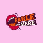 Logo of the podcast Parle à ma mère Podcast Parle à ma mère