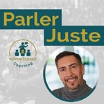 Logo of the podcast Parler Juste® – Prise de parole, leadership et communication à fort enjeu Podcast Parler Juste® – Prise de parole, leadership et communication à fort enjeu
