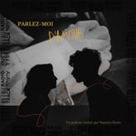 Parlez-moi d'Amour Podcast Parlez-moi d'Amour