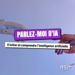 Parlez-moi d'IA – S'initier et comprendre l'intelligence artificielle - S'initier et comprendre l'intelligence artificielle Podcast Parlez-moi d'IA – S'initier et comprendre l'intelligence artificielle - S'initier et comprendre l'intelligence artificielle