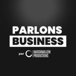 Podcast Parlons Business