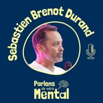Parlons de votre mental Podcast Parlons de votre mental