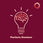 Parlons douleur Podcast Parlons douleur