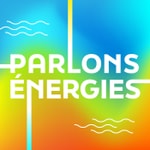 Podcast Parlons énergies