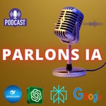 Parlons IA & ChatGPT's Podcast Podcast Parlons IA & ChatGPT's Podcast