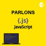 Logo of the podcast Parlons JavaScript Podcast Parlons JavaScript