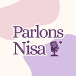 Logo of the podcast Parlons Nisa Podcast Parlons Nisa