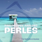 Logo of the podcast Parlons Peu Parlons Perles - le Podcast Podcast Parlons Peu Parlons Perles - le Podcast