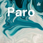 Logo of the podcast Paro Podcast Paro