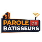 Logo of the podcast Parole de Bâtisseurs Podcast Parole de Bâtisseurs