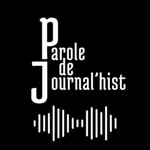 Podcast Parole De Journal'hist 

