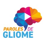 Paroles de Gliome Podcast Paroles de Gliome