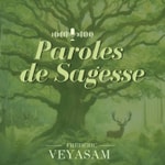 Logo of the podcast Paroles de sagesse Podcast Paroles de sagesse