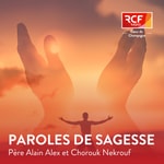 Logo of the podcast Paroles de sagesse · RCF Cœur de Champagne Podcast Paroles de sagesse · RCF Cœur de Champagne