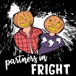 Logo of the podcast Partners in Fright Podcast Partners in Fright