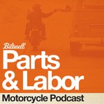 Logo of the podcast Parts & Labor Motorcycle Podcast Podcast Parts & Labor Motorcycle Podcast