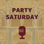 Logo of the podcast Party Saturday Podcast Party Saturday