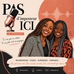 Logo of the podcast Pas d'imposteur ici Podcast Pas d'imposteur ici