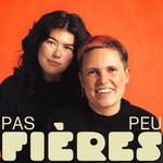 Pas peu fières Podcast Pas peu fières