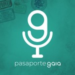 Logo of the podcast Pasaporte Gaia by Gaiarooms Podcast Pasaporte Gaia by Gaiarooms