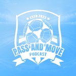 Logo of the podcast Pass and Move Podcast Podcast Pass and Move Podcast