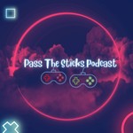 Podcast Pass The Sticks Podcast
