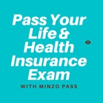 Logo of the podcast Pass Your Life And Health Insurance Exam Podcast Pass Your Life And Health Insurance Exam