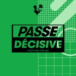 Logo of the podcast Passe décisive Podcast Passe décisive