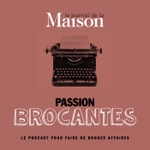Logo of the podcast Passion Brocantes Podcast Passion Brocantes