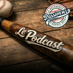 Logo of the podcast Passion MLB - Le Podcast Podcast Passion MLB - Le Podcast