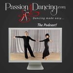 Logo of the podcast Passion4dancing Podcast - Ballroom Dancing Made Easy Podcast Passion4dancing Podcast - Ballroom Dancing Made Easy