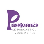 Logo of the podcast Passionnés Podcast Passionnés