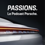 Logo of the podcast Passions. Le podcast Porsche. Podcast Passions. Le podcast Porsche.