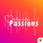 Logo of the podcast Passions Podcast Passions