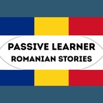 Logo of the podcast Passive Learner - Romanian Stories Podcast Passive Learner - Romanian Stories