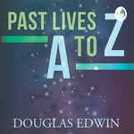 Logo of the podcast Past Lives A to Z Podcast Past Lives A to Z