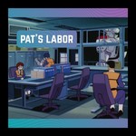 Logo of the podcast Pat's Labor Podcast Pat's Labor